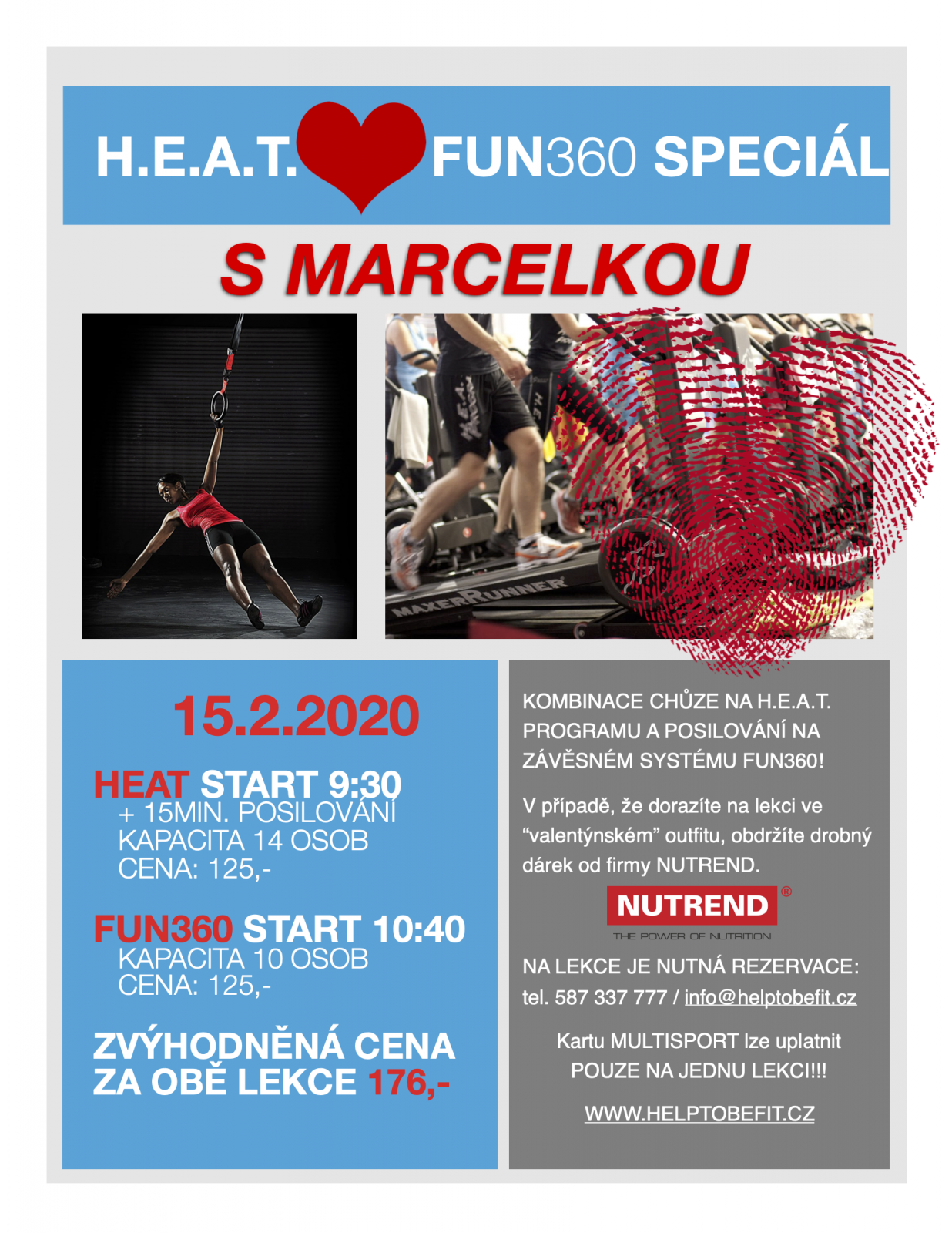 Valentýnský H.E.A.T. + FUN360 15.2.2020!