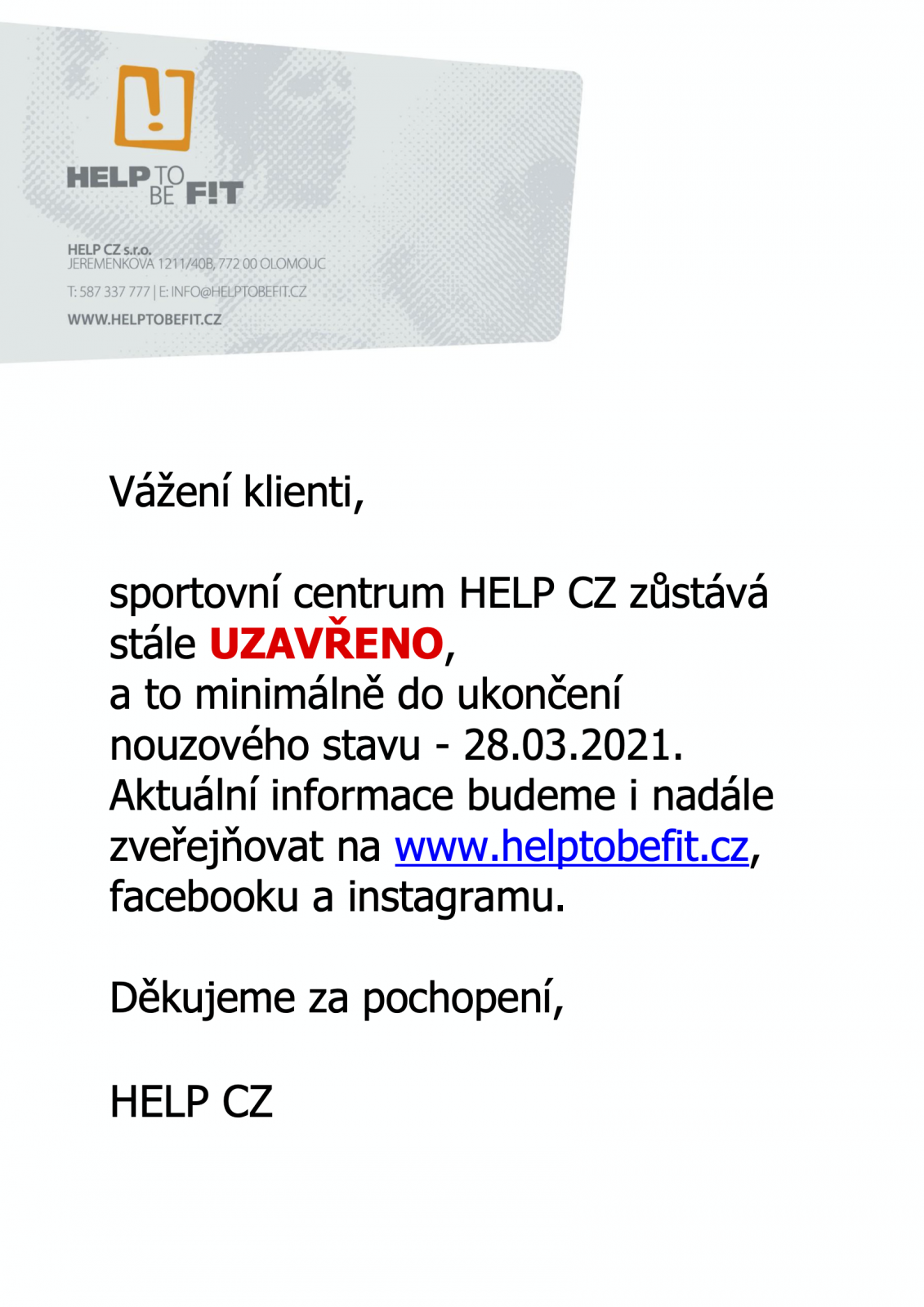 Prodloužení nouzového stavu II !