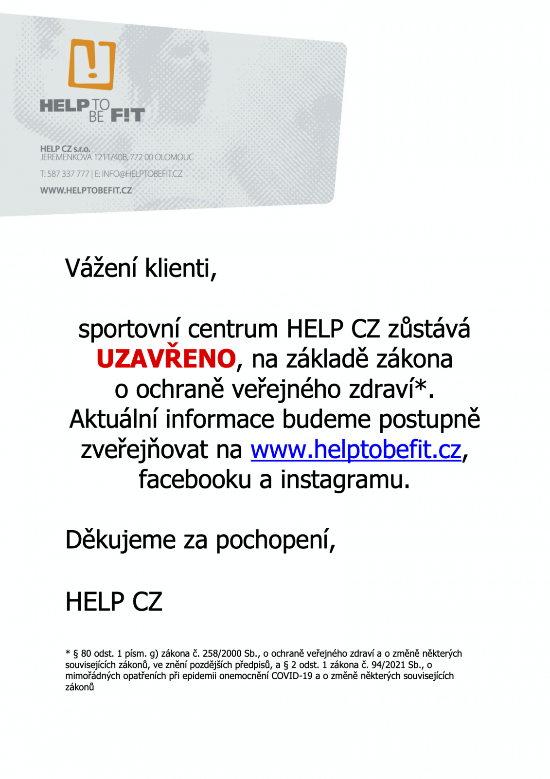 UZAVŘENÍ FITNESS CENTRA!