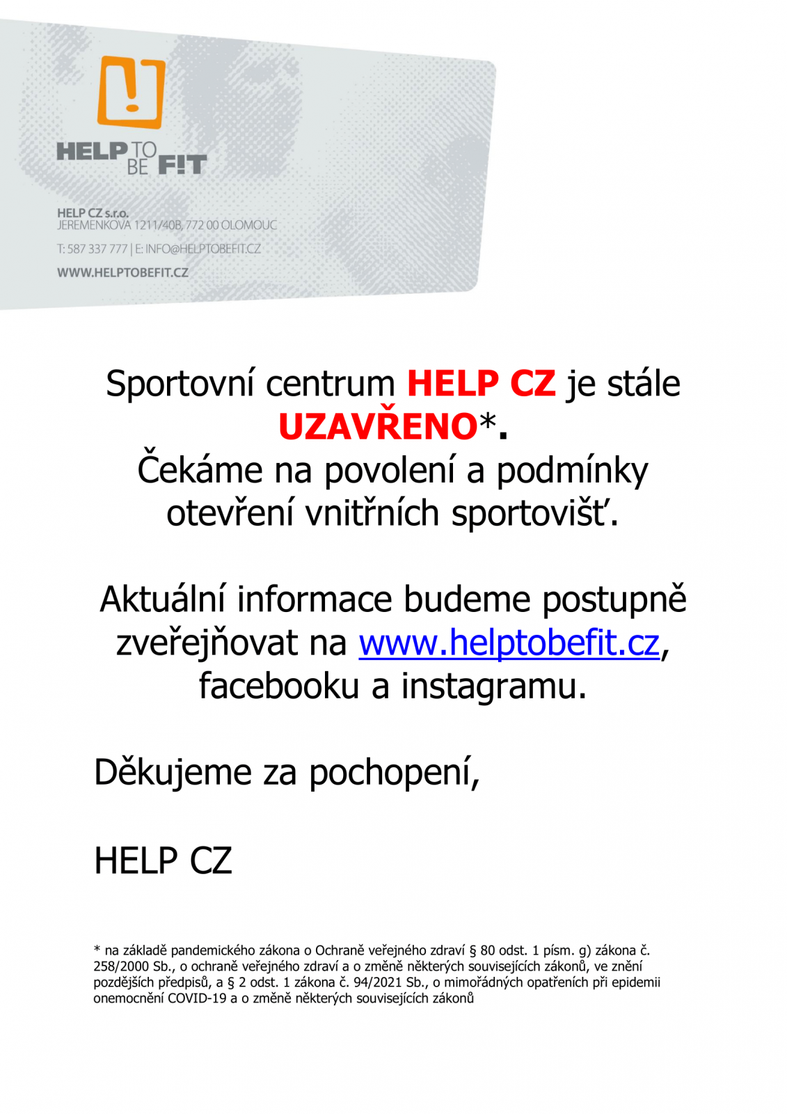 UZAVŘENÍ FITNESS CENTRA!