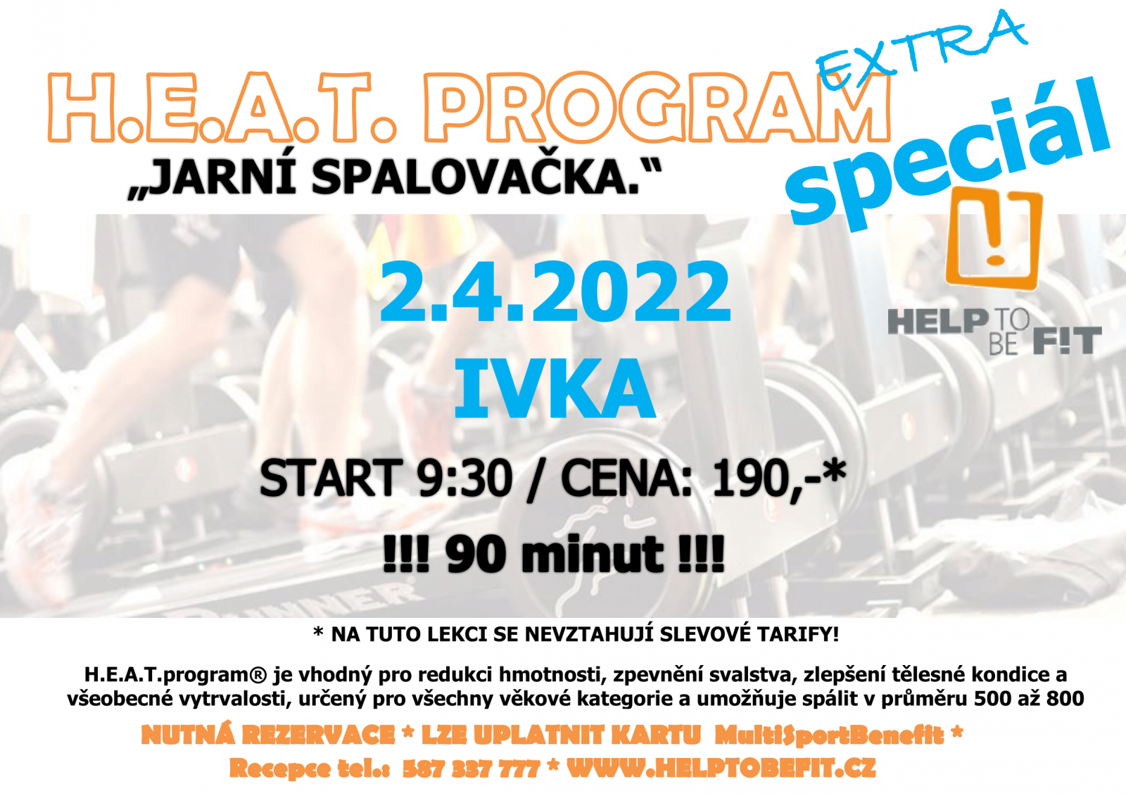 EXTRA 90 minut H.E.A.T. Program 2.4.2022 s Ivkou!