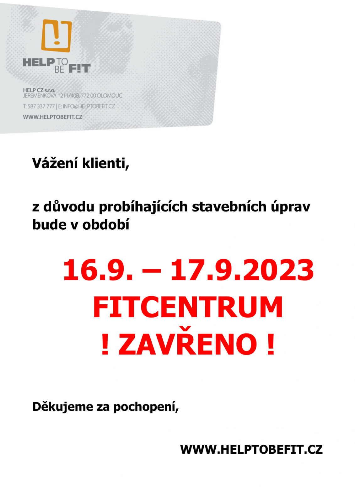 Fitcentrum uzavřeno 16.9.-17.9.2023!