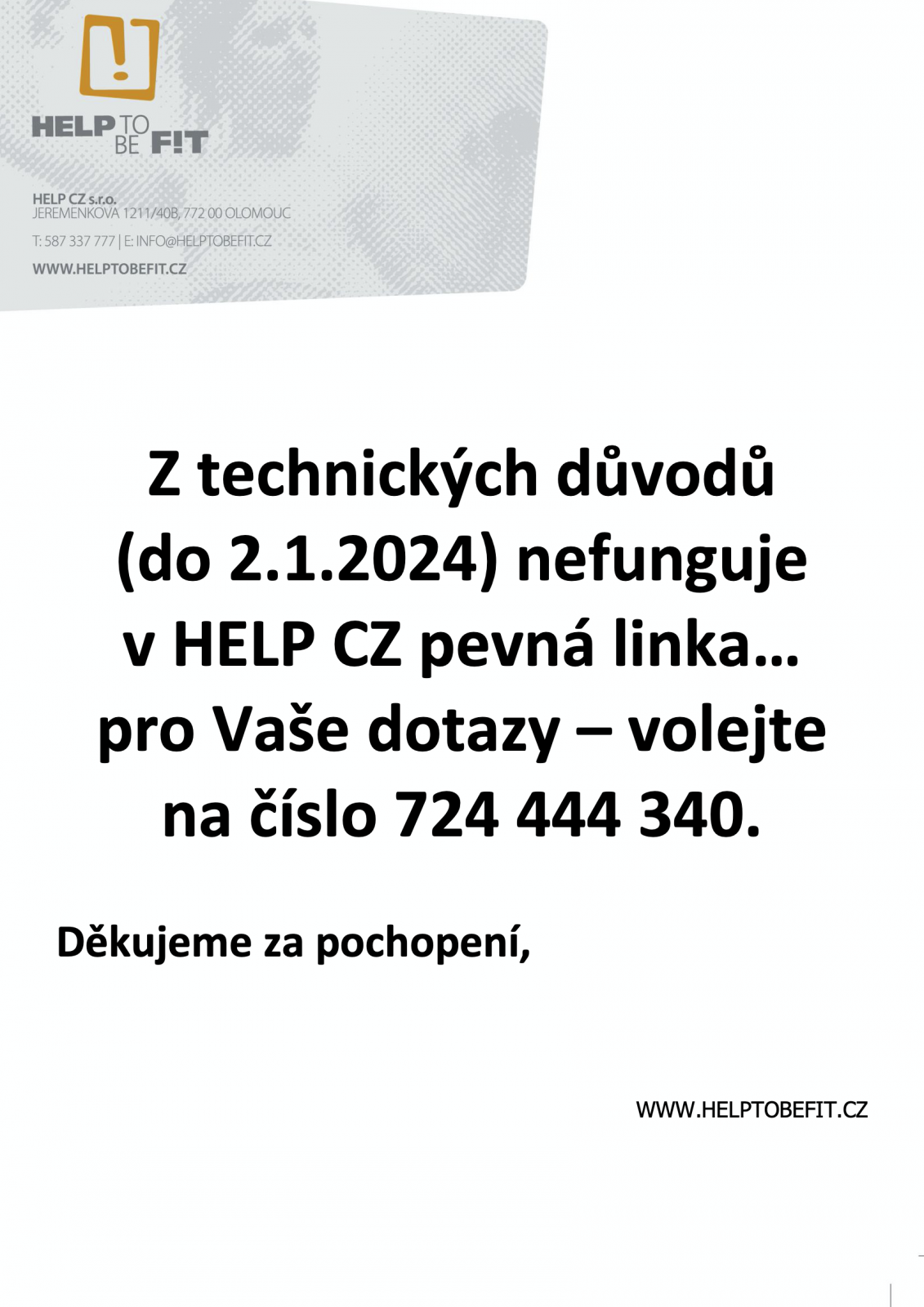 Upozornění na nefunkčnost pevné linky!
