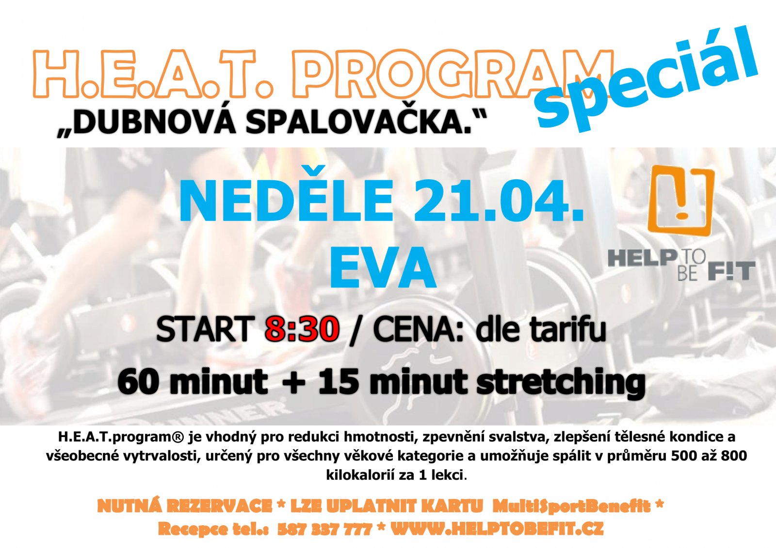 H.E.A.T. Program v neděli 21.4.2024 v 8:30 s Evkou!
